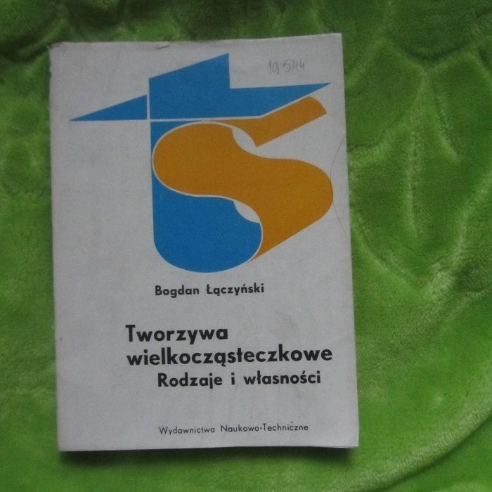 Bogdan Łączyński Tworzywa Wielkocząsteczkowe 1982