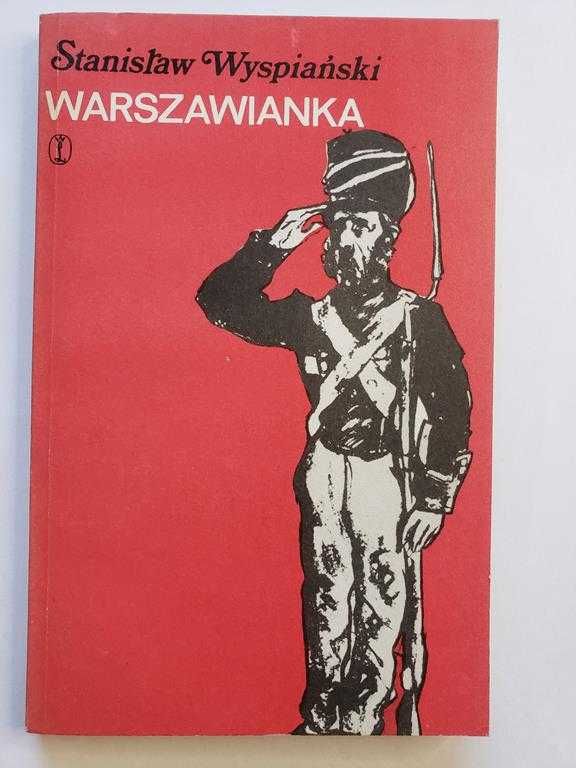 Warszawianka - Stanisław Wyspiański. Wyd. Literackie Kraków 1973