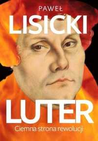 Luter. Ciemna Strona Rewolucji W.2, Paweł Lisicki