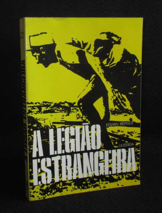 Livro A Legião Estrangeira Erwan Bergot