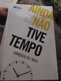 Ainda Não Tive Tempo de Gonçalo Gil Mata - OFERTA de Portes