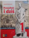 Książka do Polskiego ,,Przeszłość i dziś" cz.2