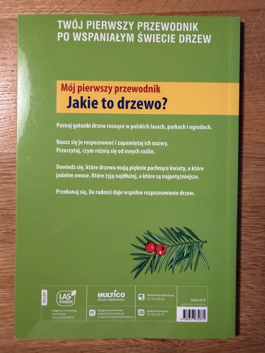Mój pierwszy przewodnik jakie to drzewo