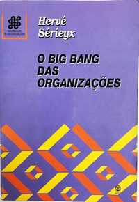 O Big Bang das Organizações