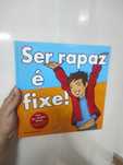 Ser rapaz é fixe