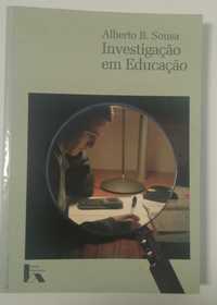 Investigação em educação, de Alberto B. Sousa