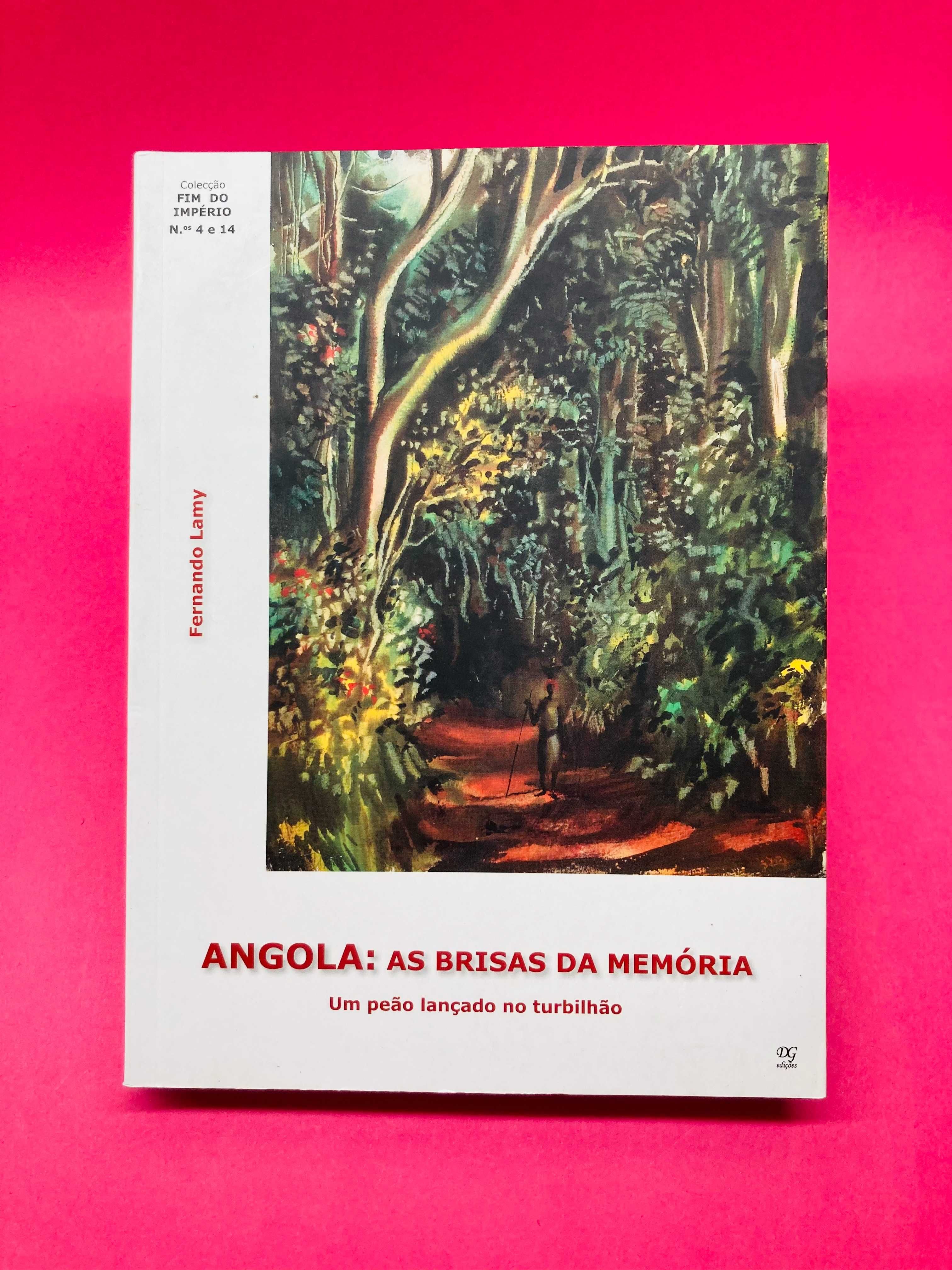 Angola: As Brisas da Memória - Fernando Lamy