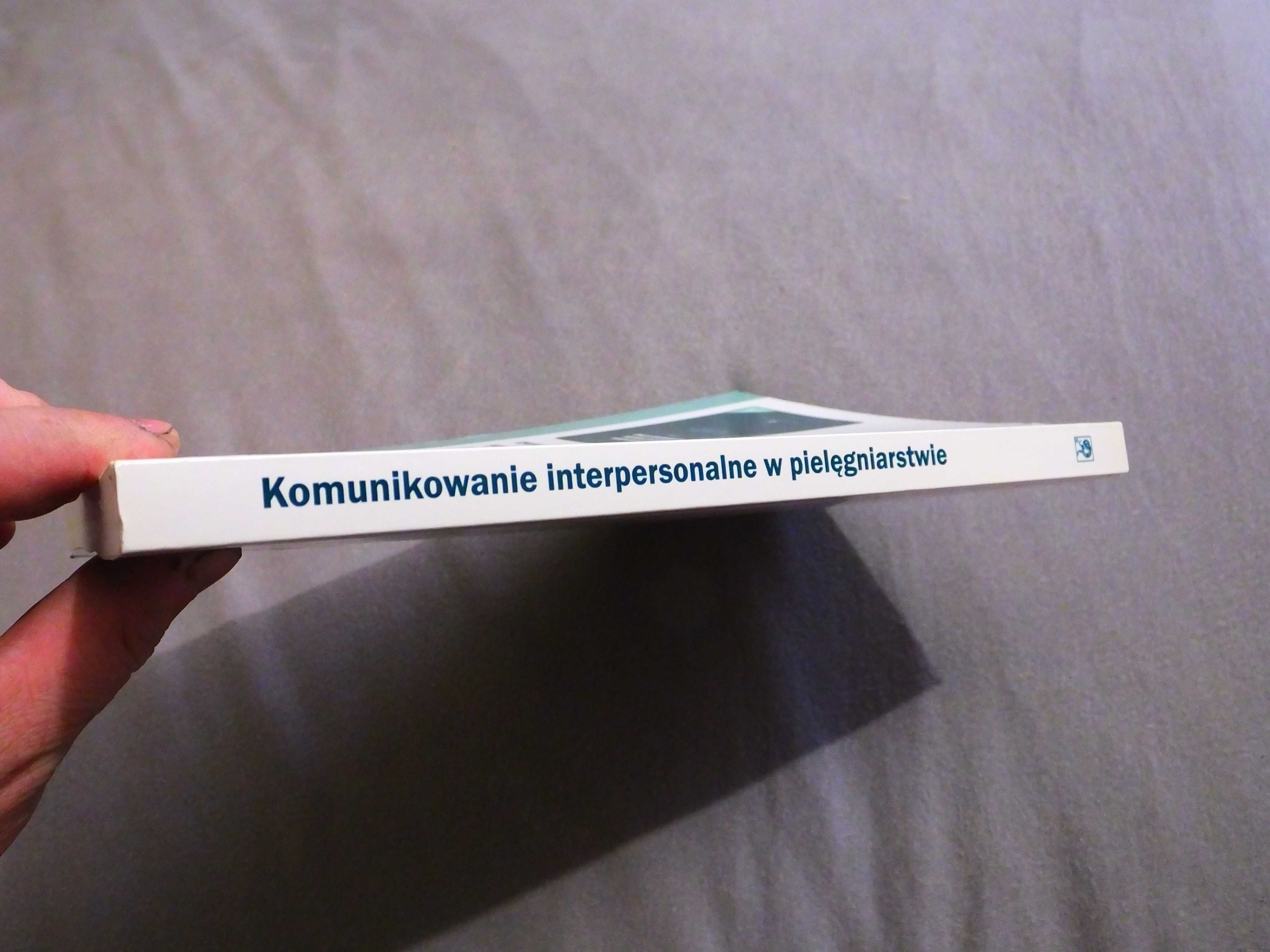 Książka "Komunikowanie interpersonalne w pielęgniarstwie"  IDEAŁ