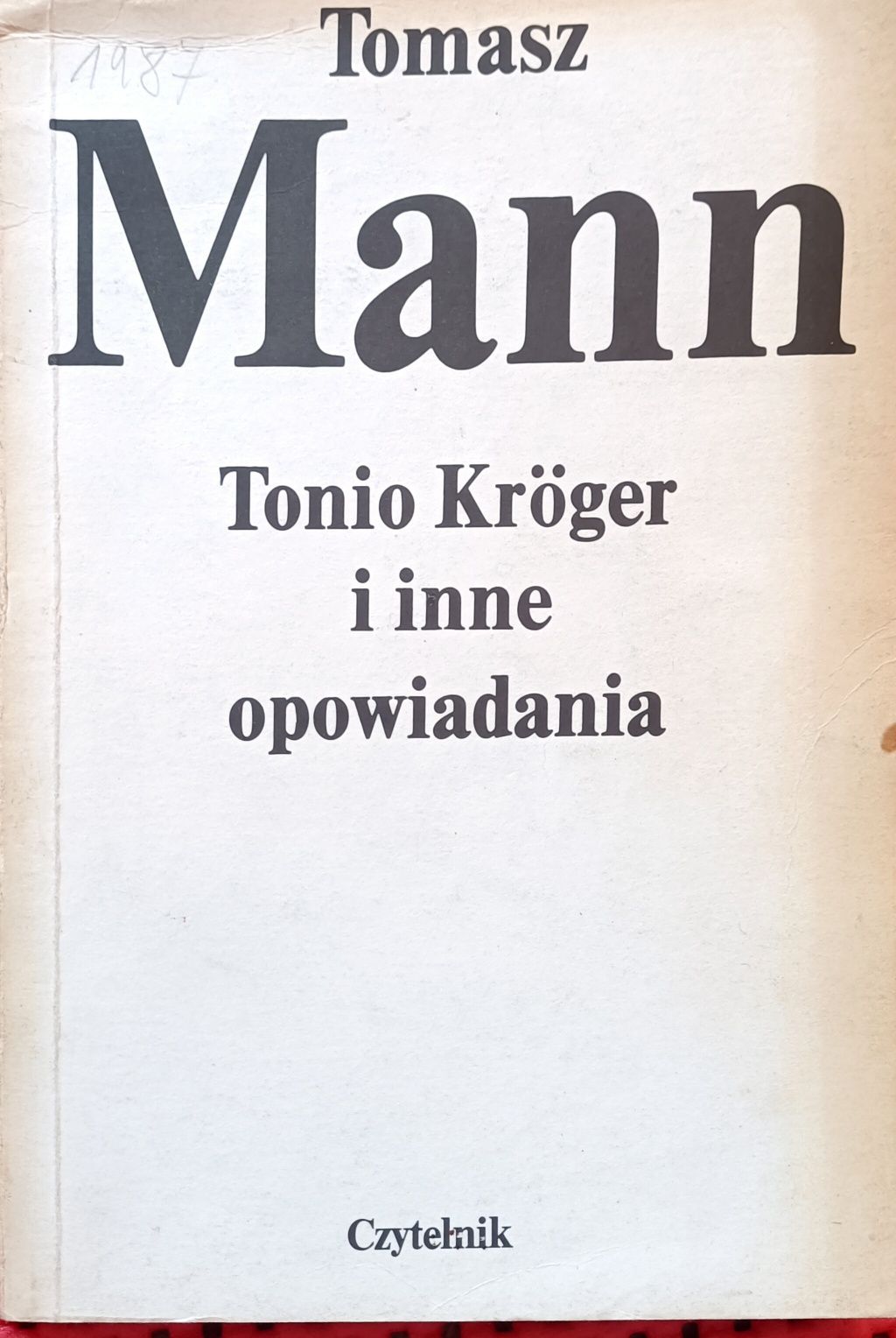 Tonio Kröger i inne opowiadania. Tomasz Mann