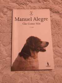 "Cão Como Nós" livro de Manuel Alegre