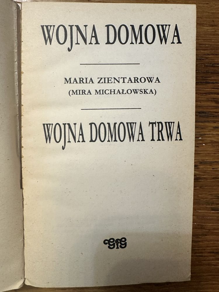 Wojna domowa. Wojna domowa trwa. Maria Zientarowa