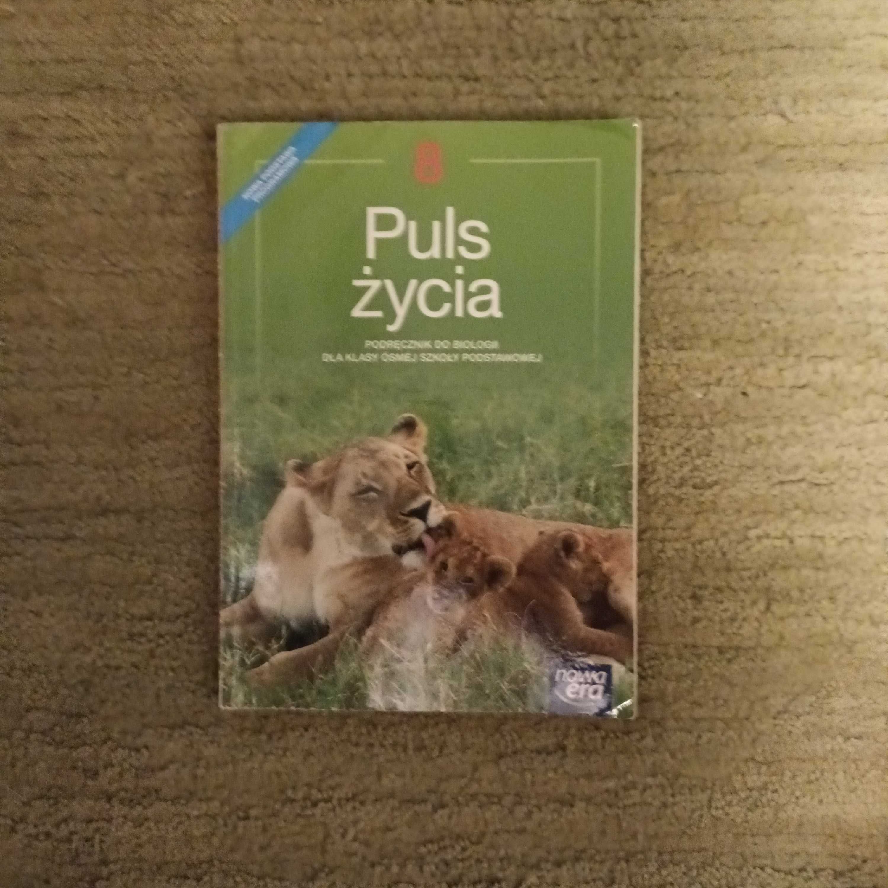 Puls życia. Podręcznik do biologii dla klasy 8 szkoły podstawowej