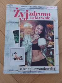 Żyj zdrowo i aktywnie Anna Lewandowska