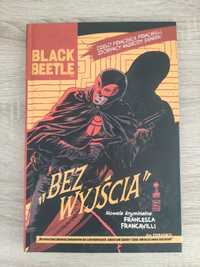 Black Beetle - Bez Wyjścia