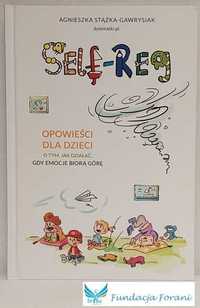 Self - reg Opowieści dla dzieci - A Stążka - Gawrysiak - K8716