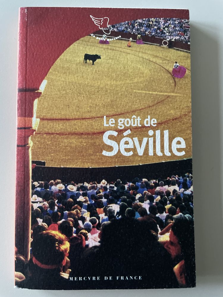 Le goût de Séville