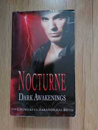 Nocturne. Dark Awakenings / fantastyka / romans / po angielsku