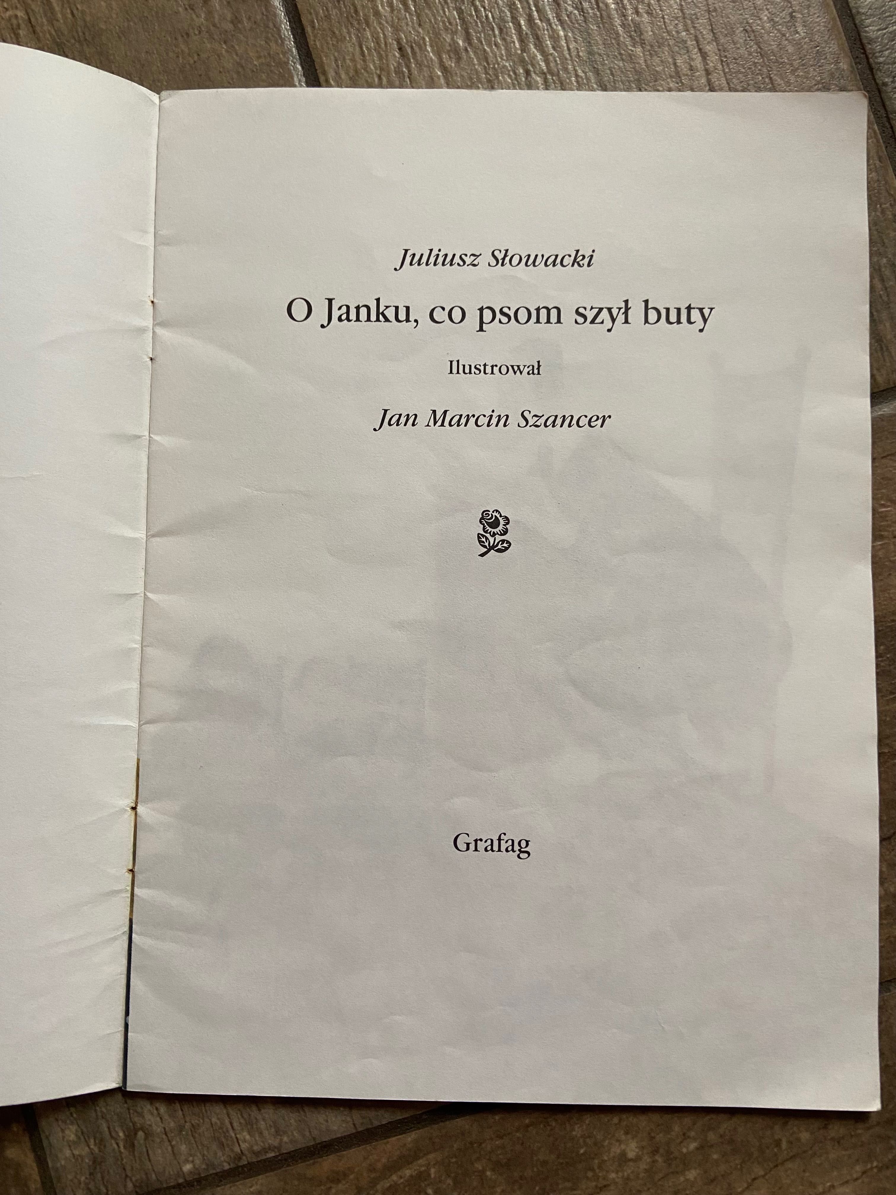 Juliusz Słowacki - O Janku, co psom szył buty - ilustrował Jan Szancer