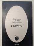Jorge Guimarães,  Eterno e Efémero