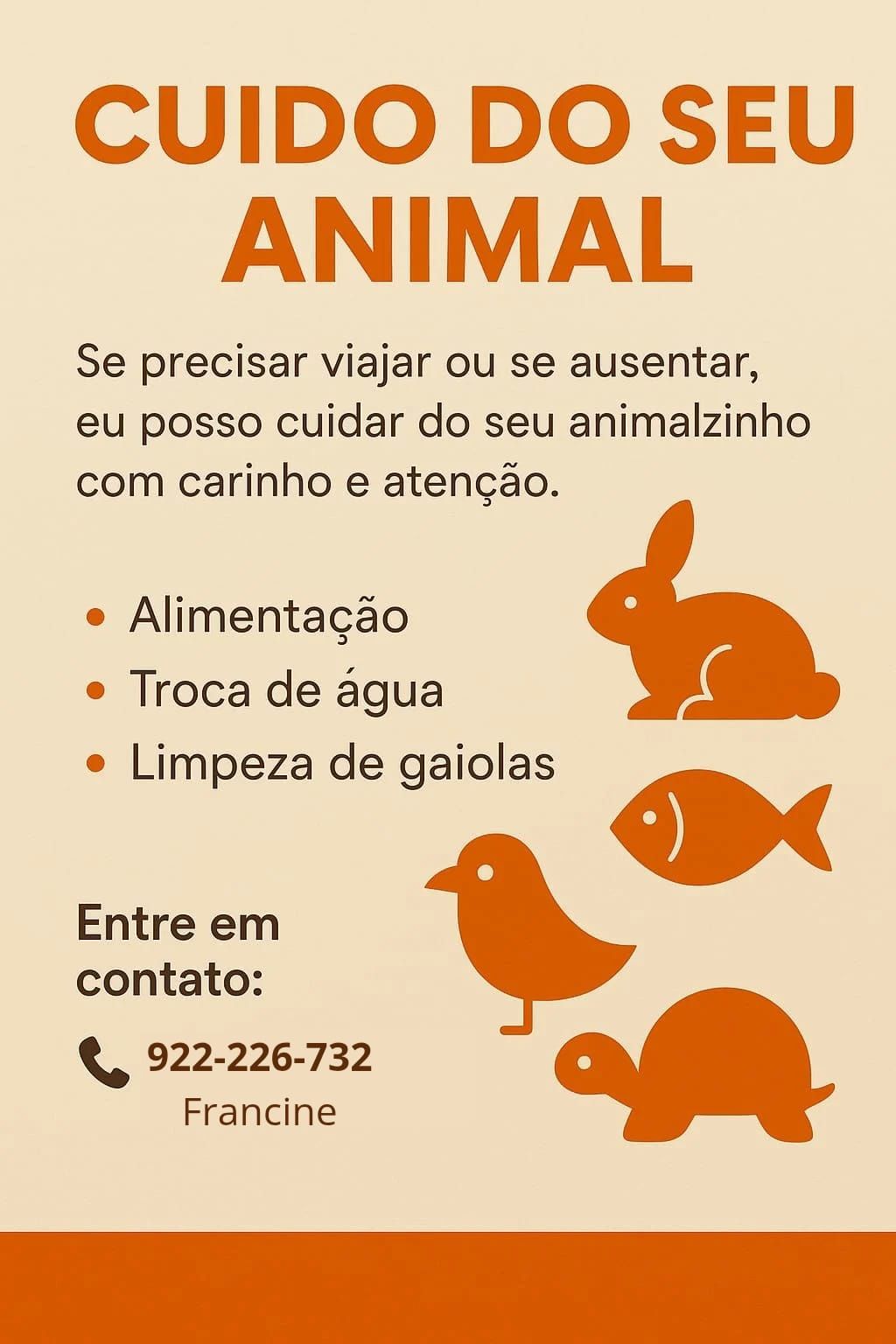 Cuidamos de animais: coelho, pássaro, tartaruga, etc exceto cão e gato