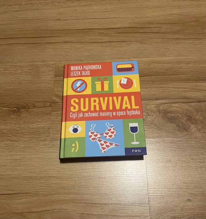 Survival - czyli jak zachować maniery w epoce fejsbuka