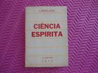 Ciência Espírita por A. Pinheiro Guedes (1968)