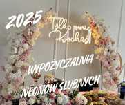 WYPOŻYCZALNIA NAPISÓW LED 2025 - Wynajem neonów ślubnych