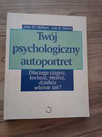 Twój psychologiczny autoportret J.Oldham, L.Morris