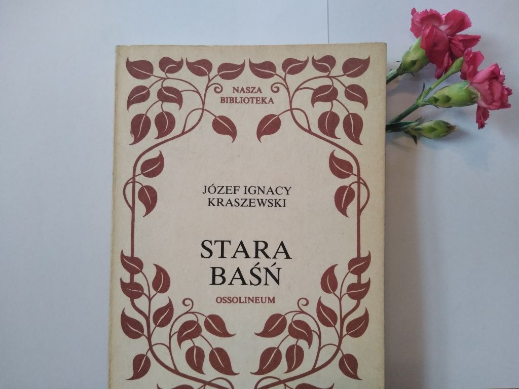 Stara Baśń - Józef Ignacy Kraszewski