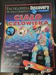Encyklopedia młodego odkrywcy - ciało człowieka 2004r
