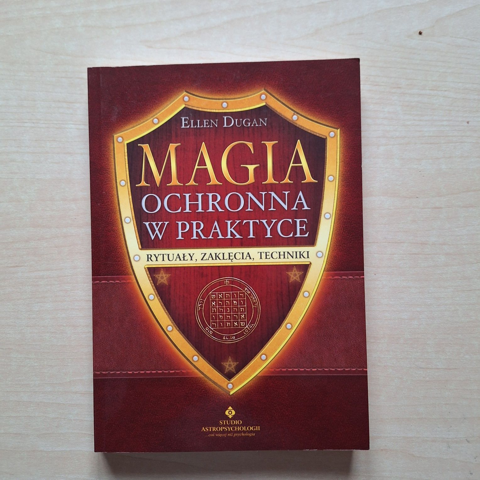 Ellen Dugan Magia ochronna w praktyce