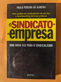 O Sindicato-Empresa - Paulo Pereira de Almeida