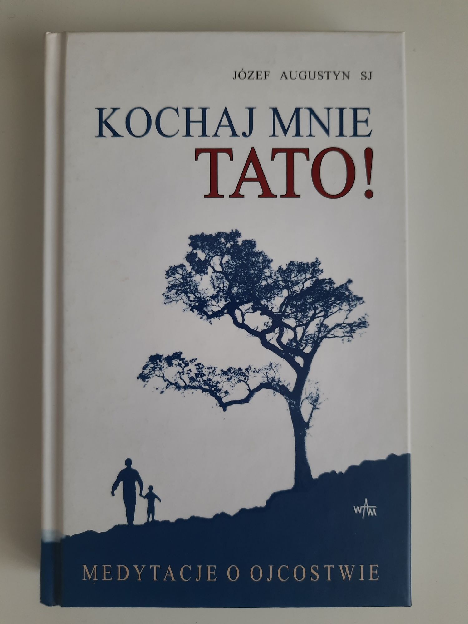 Kochaj mnie Tato! NOWA! Idealna na prezent dla taty OKAZJA