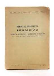 słownik podręczny polsko - łaciński terminów medycznych karwowska