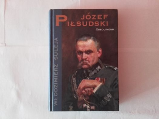 Biografia J. Piłsudskiego - W. Suleja