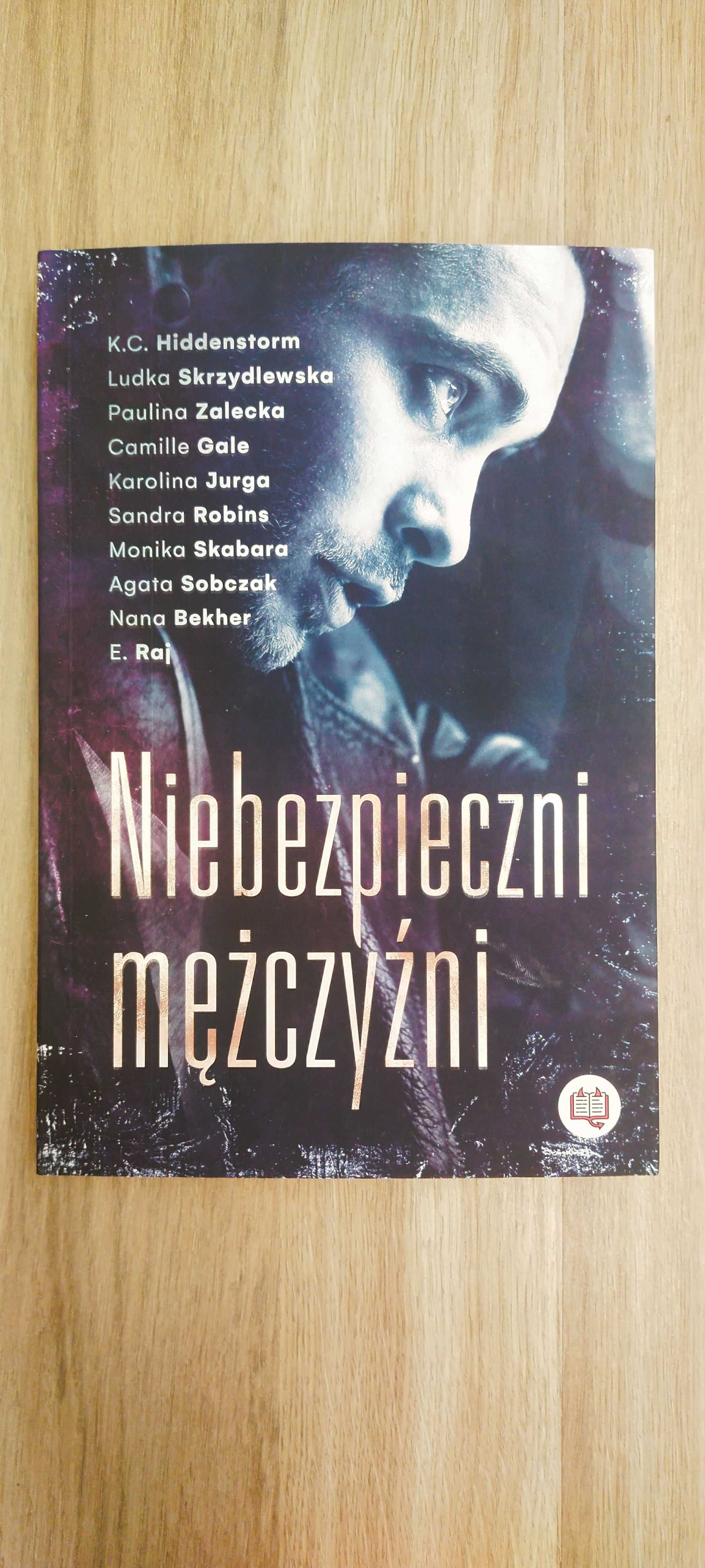 Niebezpieczni mężczyźni - 
Nana Bekher, Camille Gale i inni