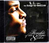 TI And The Trap-A-Holics - Thoughts Of An 8 Time Felon (CD)