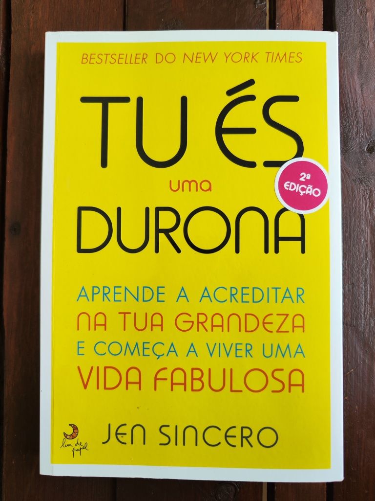 Tu és uma Durona, Jen Sincero