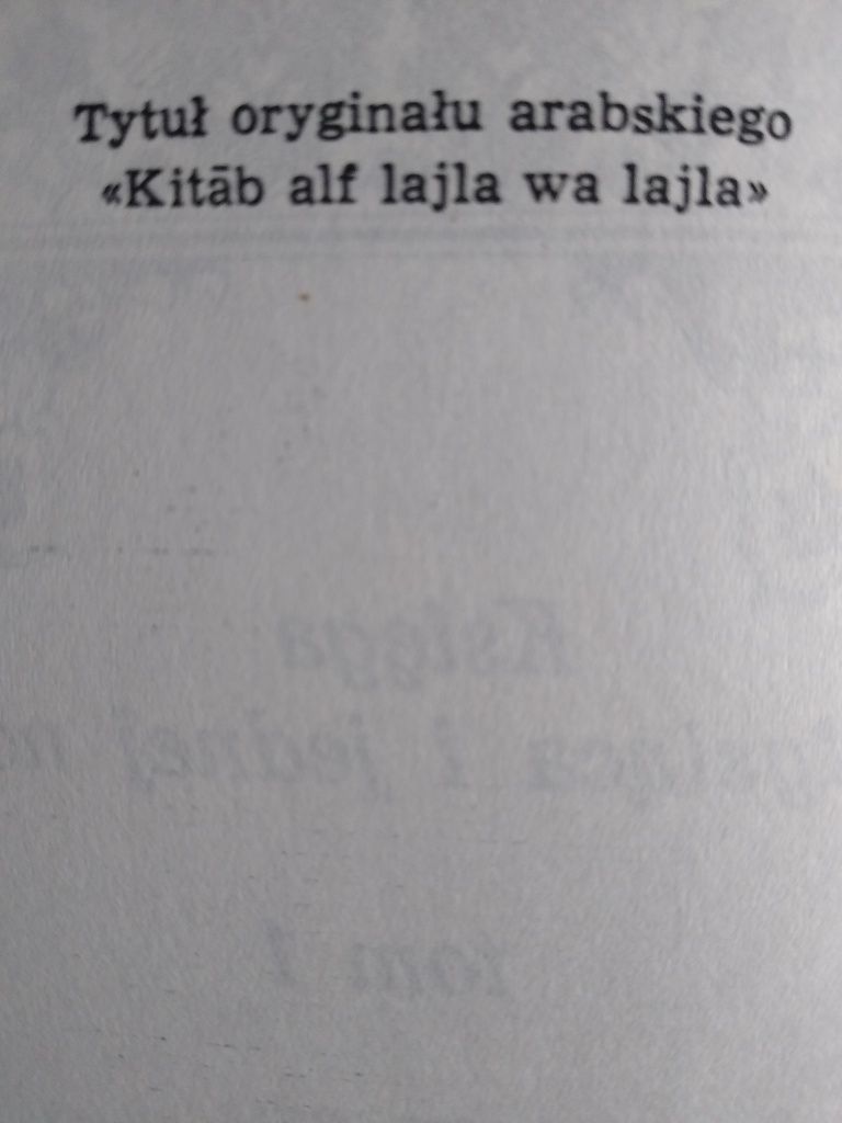Księga tysiąca i jednej nocy - Kitāb alf lajla wa lajla - 9 t.- 1974r.