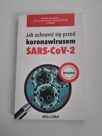 Jak uchronić się przed koronawirusem SARS-CoV-2 Praca zbiorowa