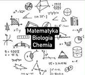 KOREPETYCJE matematyka/biologia/chemia