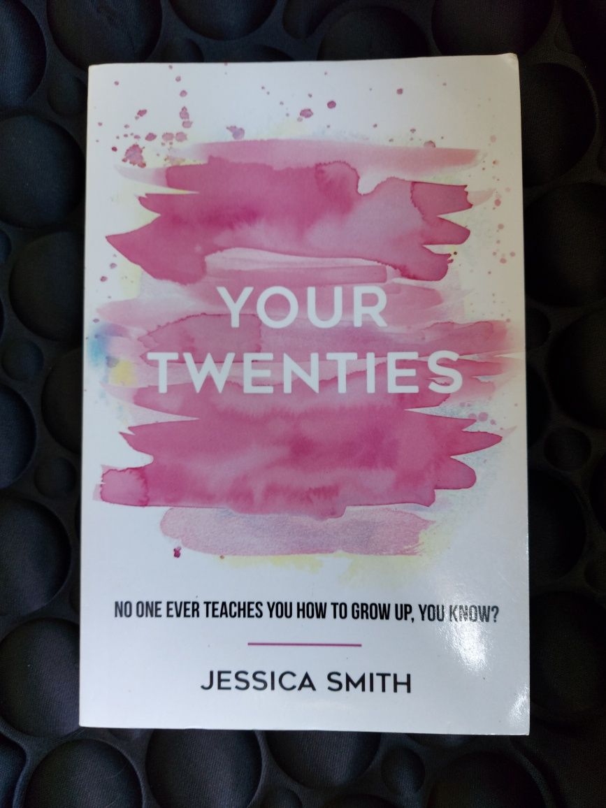 Your Twenties by Jessica Smith