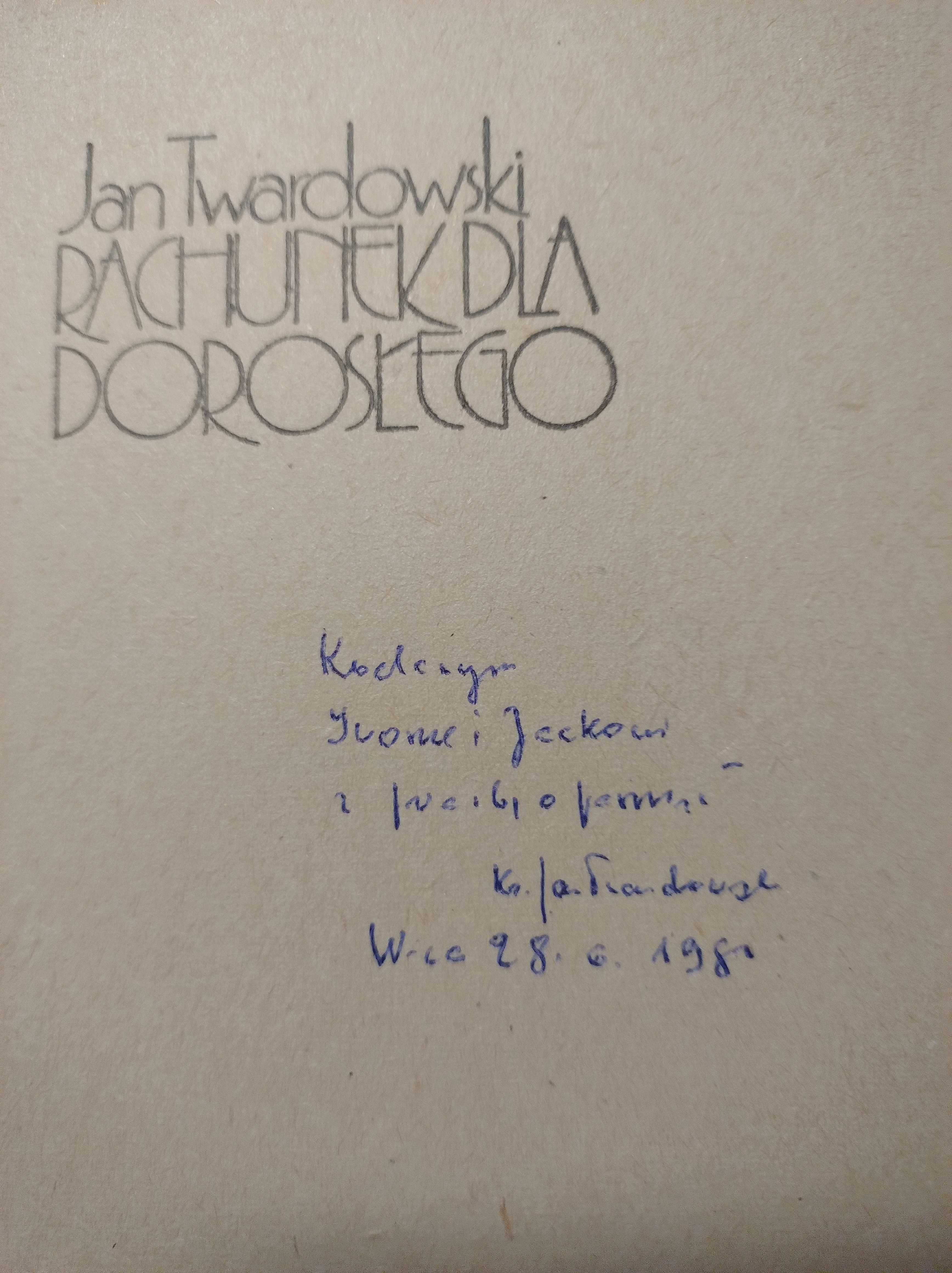 Jan Twardowski - Rachunek dla dorosłego 1982 rok