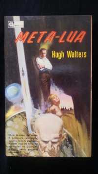 Meta-Lua, de Hugh Walters