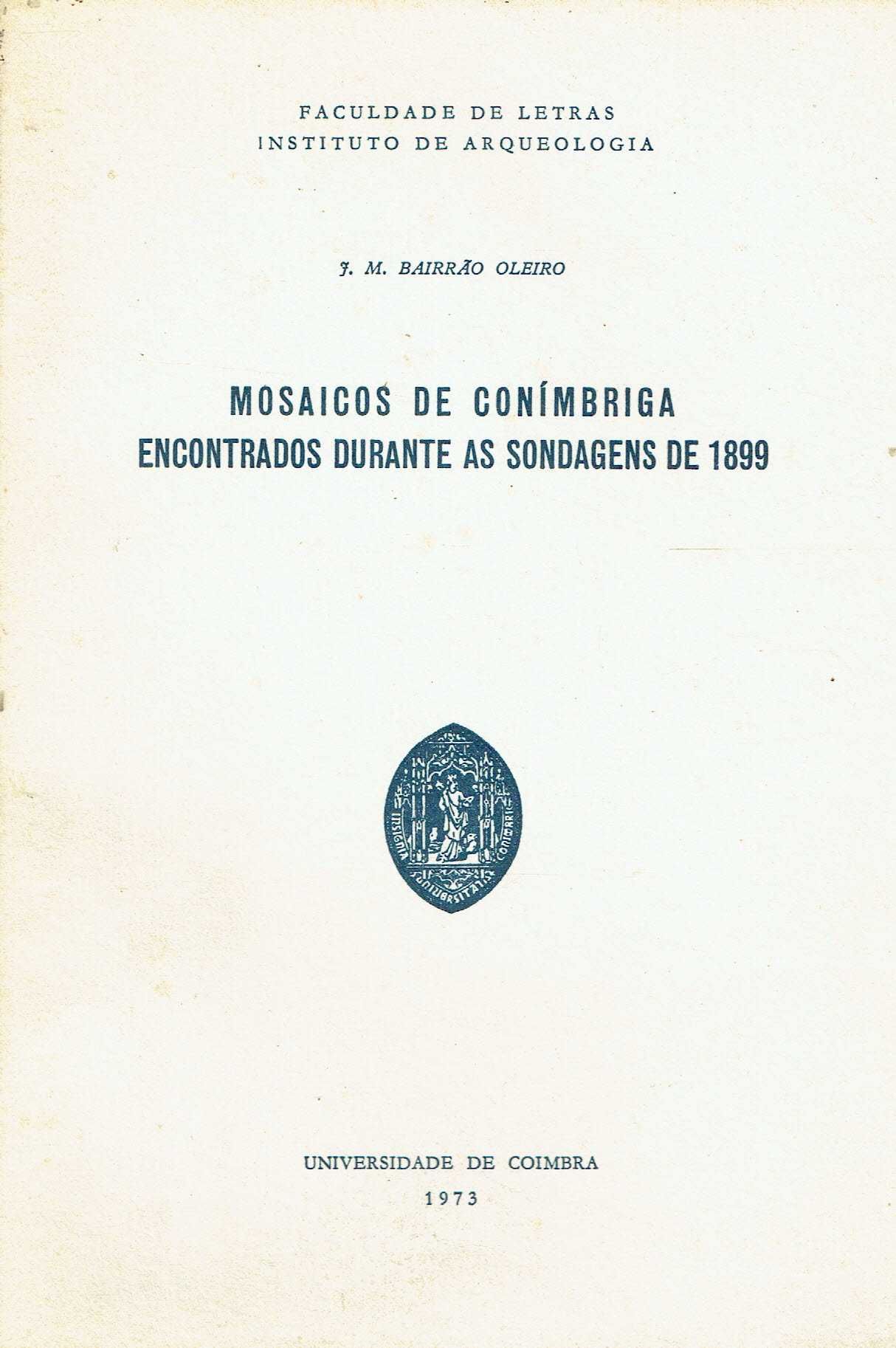 2178
Mosaicos de Conimbríga encontrados durante as sondagens de 1899