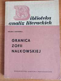 Helena Zaworska "Granica Zofii Nałkowskiej"