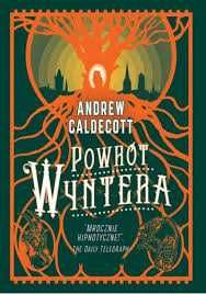 POWRÓT WYNTERA  Andrew Caldecott