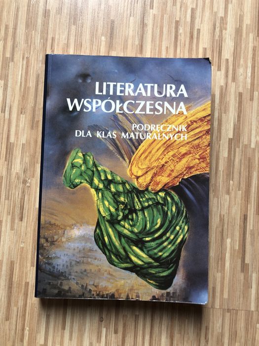 Podręcznik dla klas maturalnych literatura współczesna