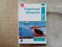 Organizacja transportu AU.32 - podręcznik technik logistyk