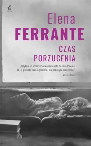 Czas porzucenia - Elena Ferrante, Lucyna Rodziewicz-Doktór